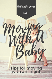 Move With A Baby: Get more done with these tips #movingwithababy #movingwithaninfant