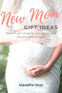 New Mom Gift Ideas. Perfect for first-time Moms or repeat Mamas. #babyitems #babygifts #momgifts #newmomgifts #babyshower #maternity