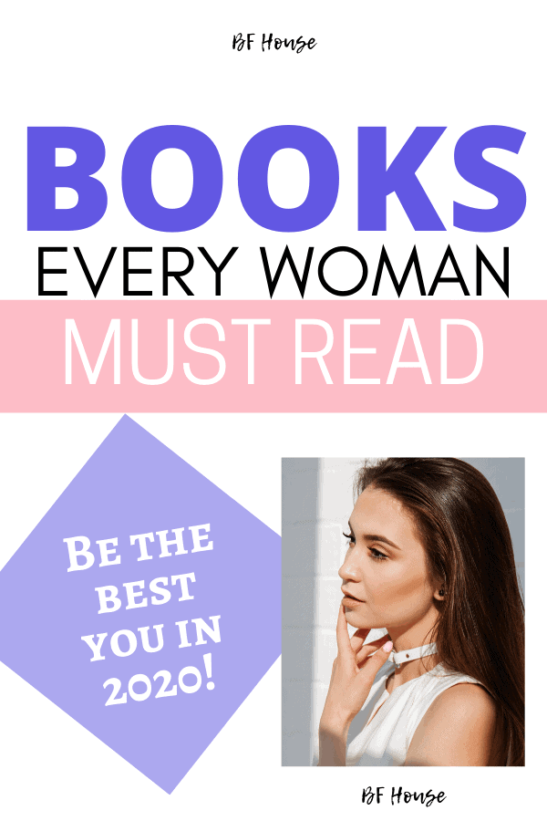 Books Every Woman Must Read. Books for women empowerment. Books for women.