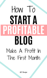 How To Start A Blog: Make A Profit In Your First Month